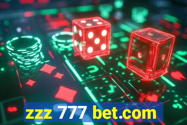 zzz 777 bet.com